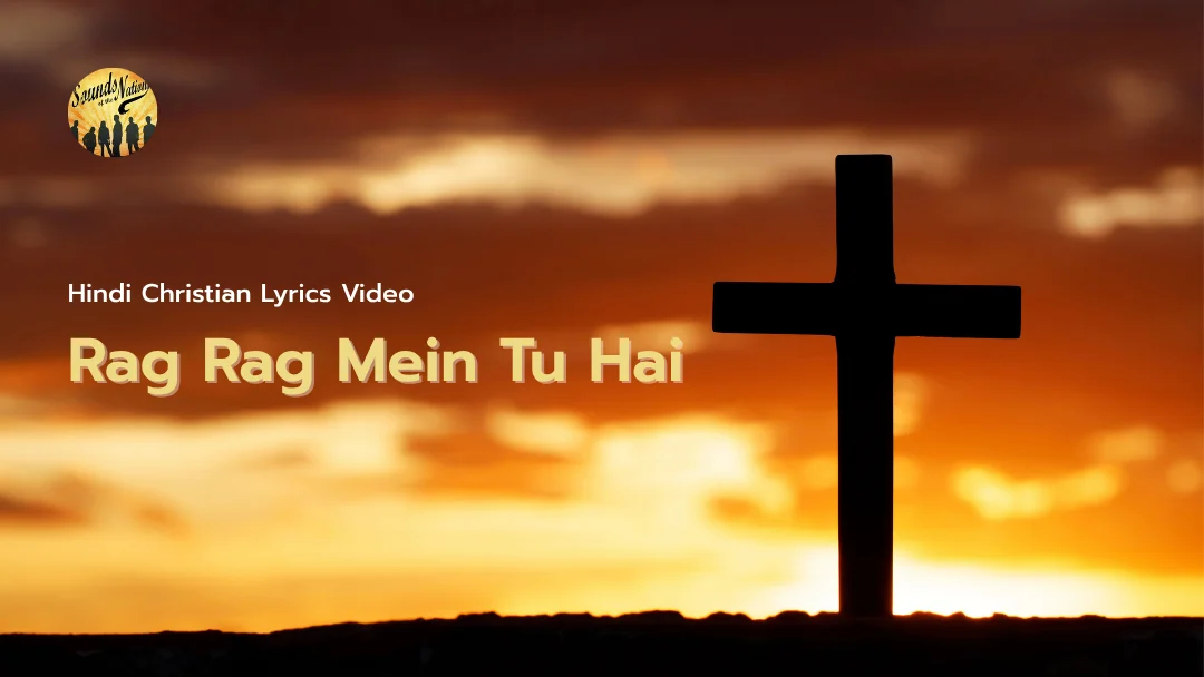 Rag Rag Mein Tu Hai Song Lyrics